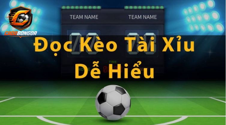 Mèo đặt cược Kèo Tài Xỉu số 1 dễ dàng tại Cá độ bóng đá